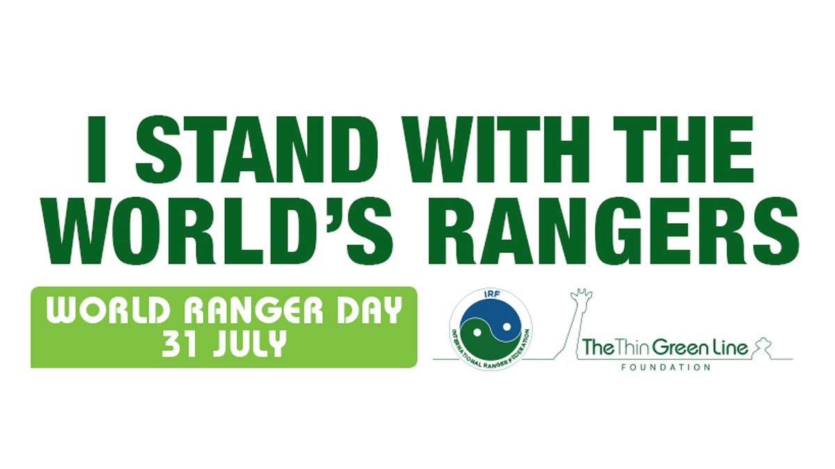 Stand with the world's rangers on World Ranger Day European Ranger